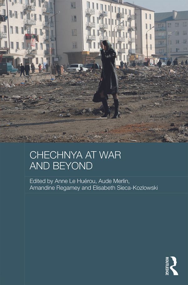 Chechnya at War and Beyond | 1:a upplagan