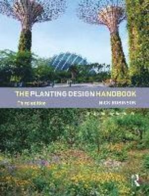 The Planting Design Handbook | 3:e upplagan