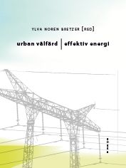 Urban välfärd, effektiv energi