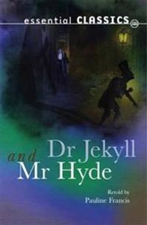 Dr Jekyll and Mr Hyde