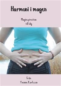 Harmoni i magen : maginspiration till dig | 0:e upplagan