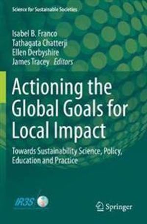 Actioning the Global Goals for Local Impact | 1:a upplagan