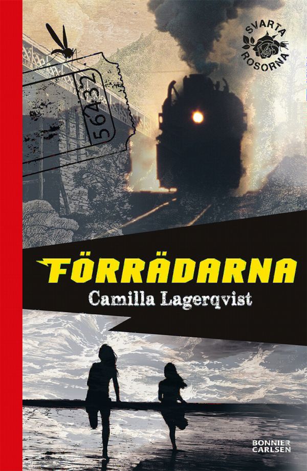 Förrädarna : Svarta rosorna | 0:e upplagan