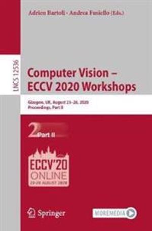 Computer Vision – ECCV 2020 Workshops | 1:a upplagan