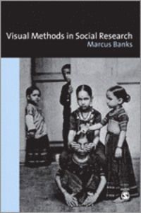 Visual Methods in Social Research