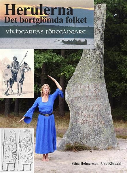 Herulerna : det bortglömda folket | 1:a upplagan