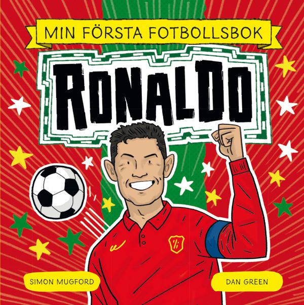 Min första fotbollsbok: Ronaldo | 1:a upplagan