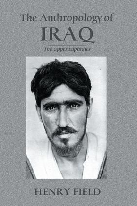Anthropology Of Iraq | 1:a upplagan