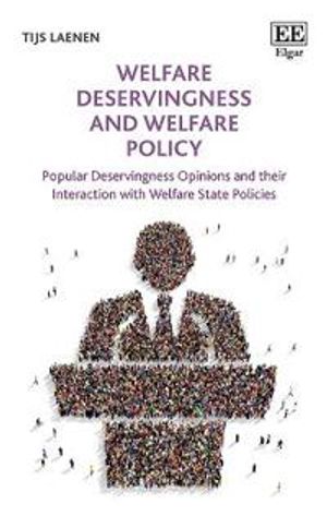 Welfare Deservingness and Welfare Policy