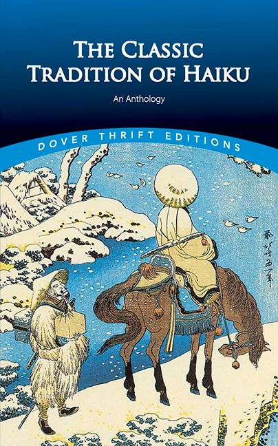 The Classic Tradition of Haiku | 0:e upplagan