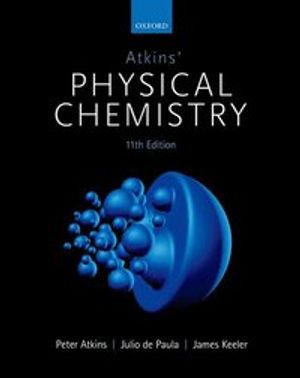 Atkins' Physical Chemistry | 11:e upplagan