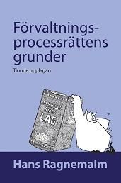 Förvaltningsprocessrättens grunder | 10:e upplagan