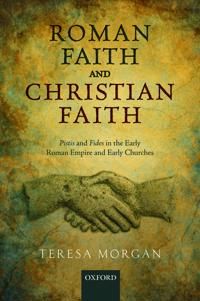 Roman Faith and Christian Faith