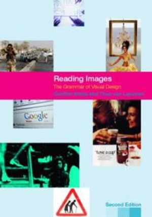 Reading Images - The Grammar of Visual Design