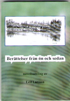 Berättelser från ön och sedan : novellsamling | 1:a upplagan