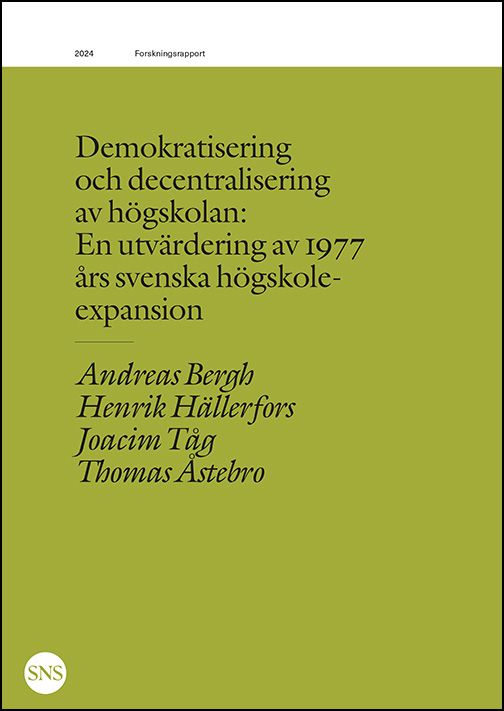 Demokratisering och decentralisering av högskolan | 0:e upplagan