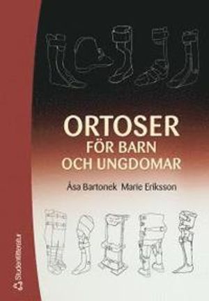 Ortoser för barn och ungdomar | 1:a upplagan