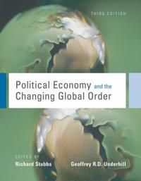 Political Economy and the Changing Global Order | 3:e upplagan