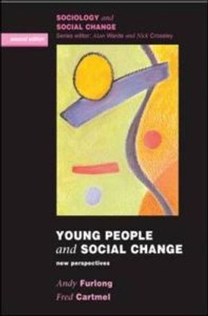 Young People And Social Change |  2:e upplagan