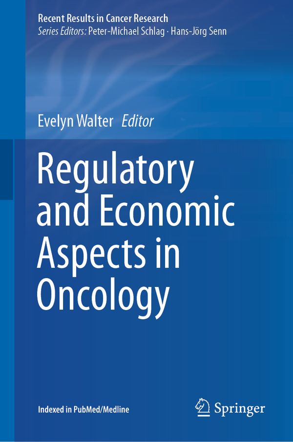 Regulatory and Economic Aspects in Oncology | 1:a upplagan