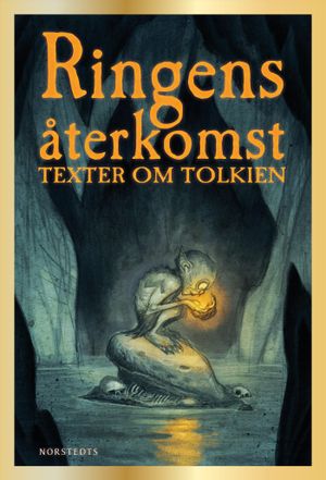 Ringens återkomst. Texter om Tolkien | 1:a upplagan