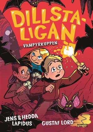 Dillstaligan: Vampyrkuppen