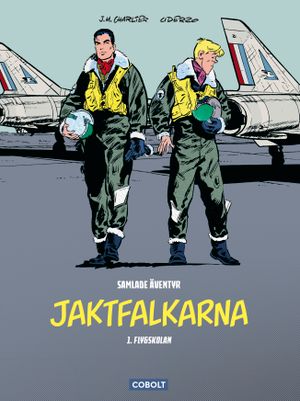 Jaktfalkarna Samlade äventyr 1