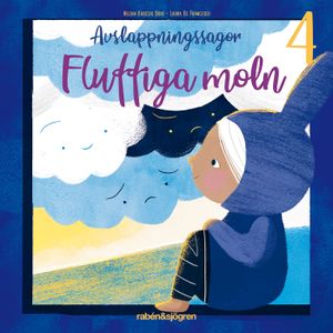 Avslappningssagor. Fluffiga moln | 1:a upplagan