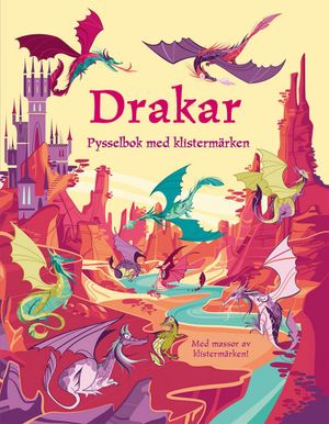 Drakar: pysselbok med klistermärken