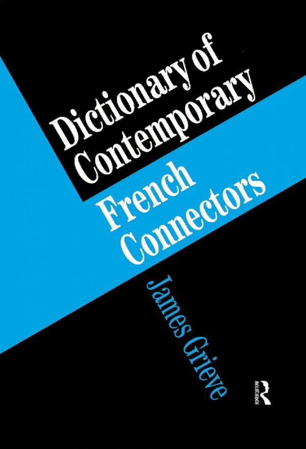 A Dictionary of French Connectors | 1:a upplagan