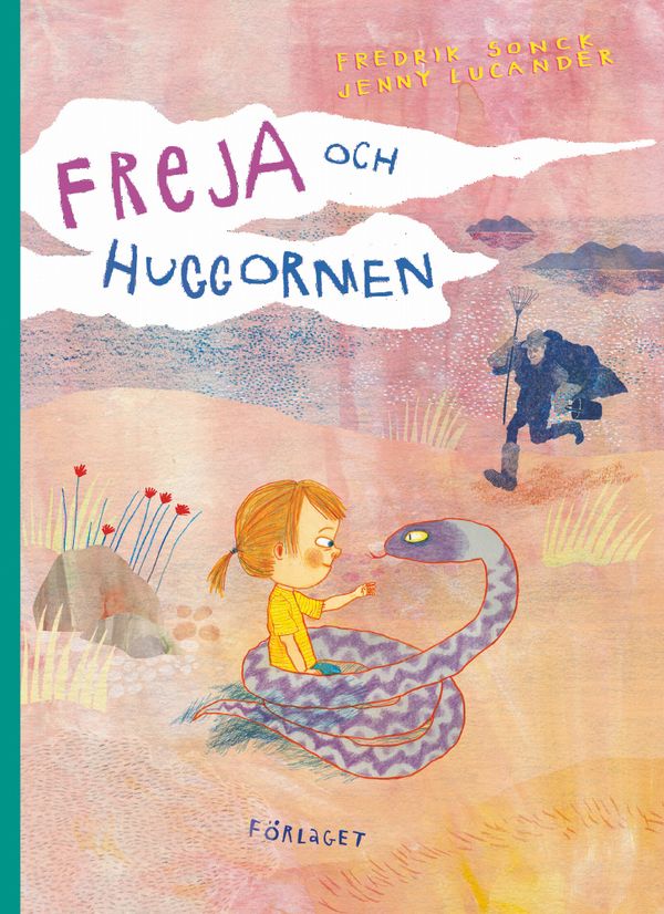 Freja och huggormen | 0:e upplagan