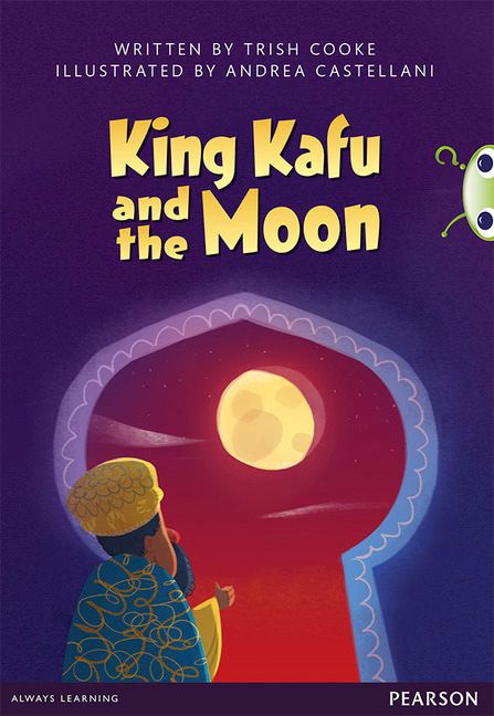 Bug Club Pro Guided Y3 King Kafu and the Moon | 0:e upplagan