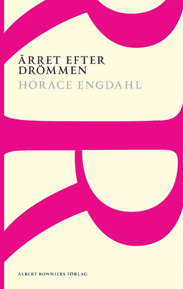 Ärret efter drömmen : essäer och artiklar 1989-2004 | 0:e upplagan