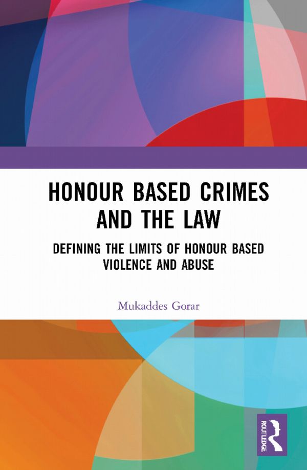 Honour Based Crimes and the Law | 1:a upplagan