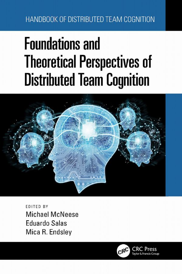 Foundations and Theoretical Perspectives of Distributed Team Cognition | 1:a upplagan