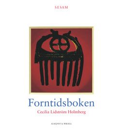 Sesam Forntidsboken | 1:a upplagan