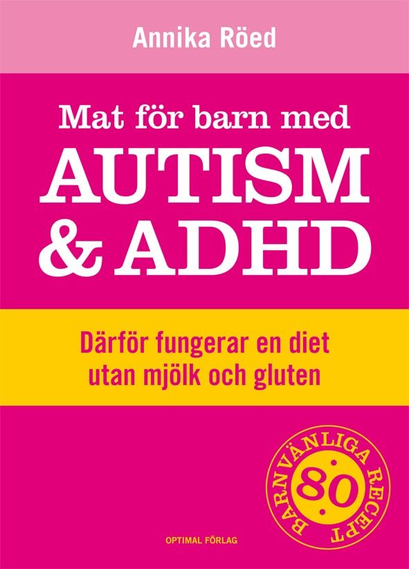 Mat för barn med autism och ADHD | 1:a upplagan