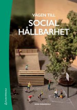 Vägen till social hållbarhet | 1:a upplagan