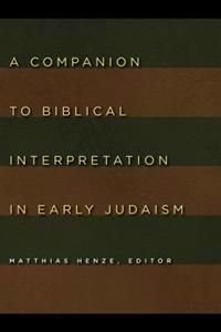 Companion to Biblical Interpretation in Early Judaism | 0:e upplagan