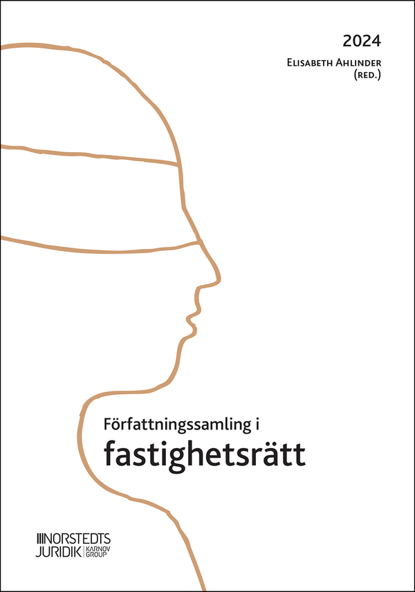 Författningssamling i fastighetsrätt : 2024 | 14:e upplagan