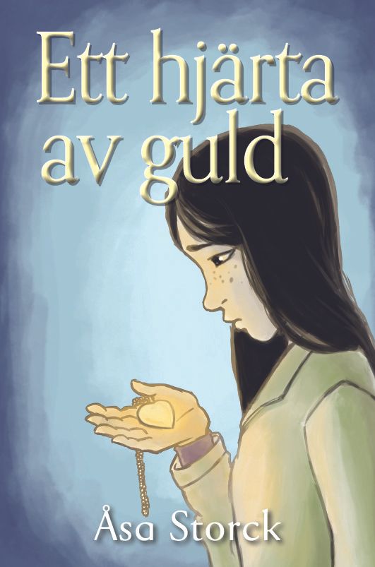 Ett hjärta av guld | 1:a upplagan