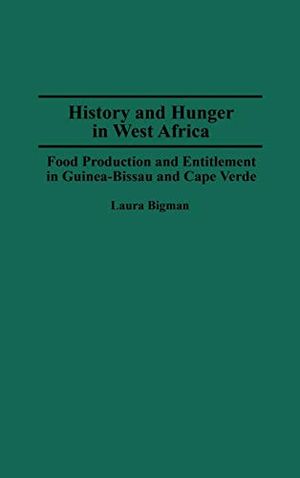 History and Hunger in West Africa