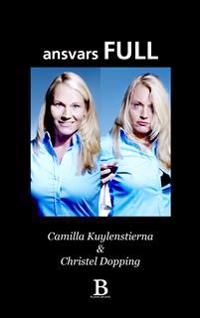 Ansvarsfull | 1:a upplagan