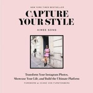 Capture your style: how to transform your instagram images and bu - how to