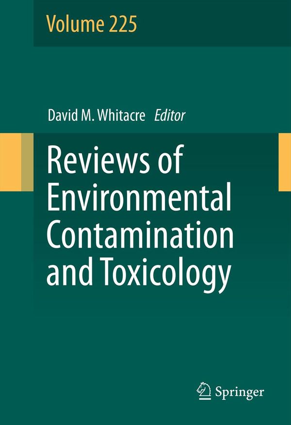 Reviews of Environmental Contamination and Toxicology Volume 225 | 1:a upplagan