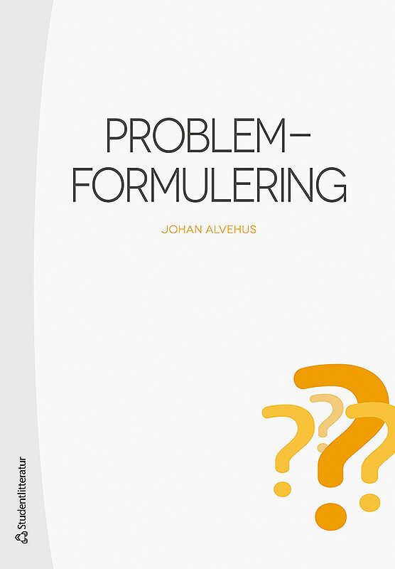 Problemformulering | 1:a upplagan