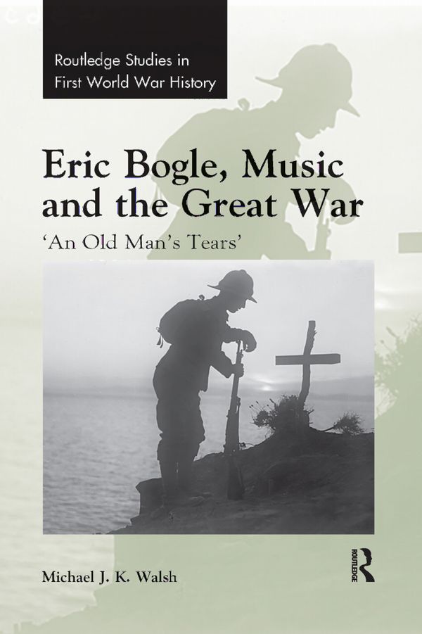 Eric Bogle, Music and the Great War | 1:a upplagan