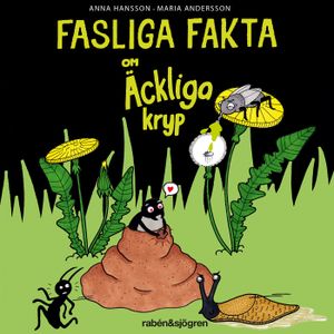 Fasliga fakta om äckliga kryp | 1:a upplagan