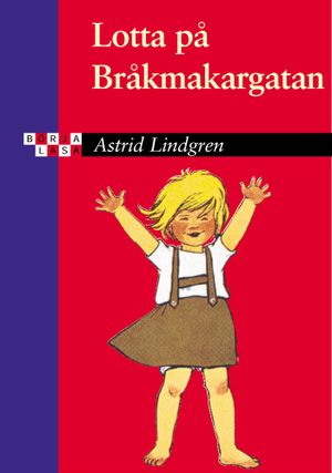 Lotta på Bråkmakargatan | 11:e upplagan