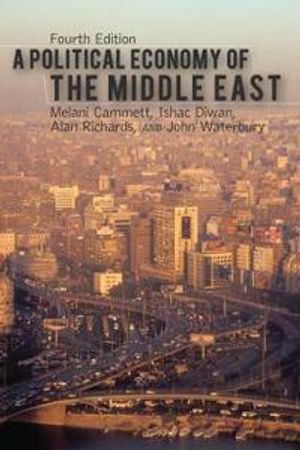 A Political Economy of the Middle East | 4:e upplagan